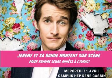 Jérémy Charbonnel et sa bande montent sur scène pour revivre leurs années à IDRAC Business School !