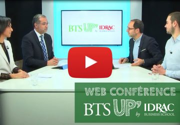 REPLAY – Web conférence BTS’UP by IDRAC Business School